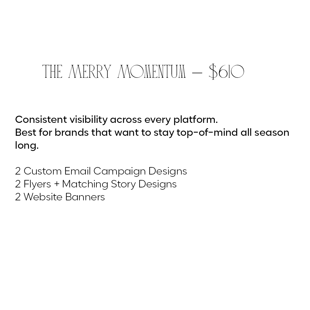 HOLIDAY CAMPAIGN SERVICE PACKAGES